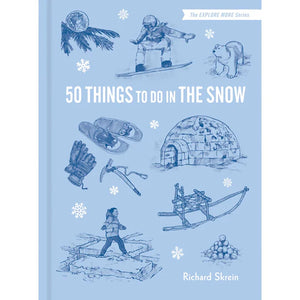 50 Things to do in the Snow