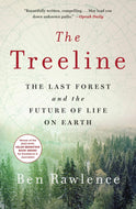 Treeline: The Last Forest & Future Of Life On Earth #1