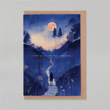 Load image into Gallery viewer, I love you to the moon and back | Love Card