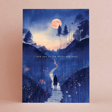 Load image into Gallery viewer, I love you to the moon and back | Love Card