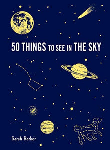 50 Things To See In The Night Sky