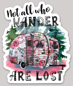 Not All Who Wander Sticker