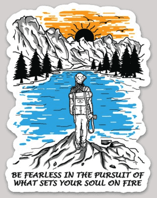 Be Fearless Sticker