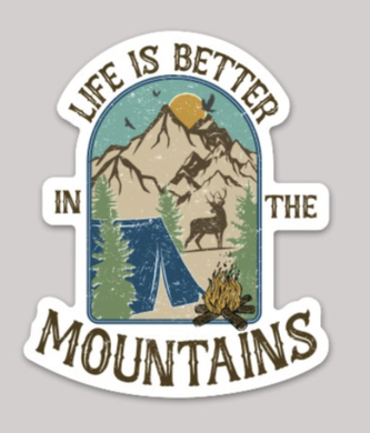 Life Is Better In The Mountains Sticker